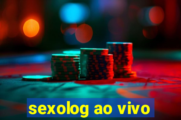 sexolog ao vivo